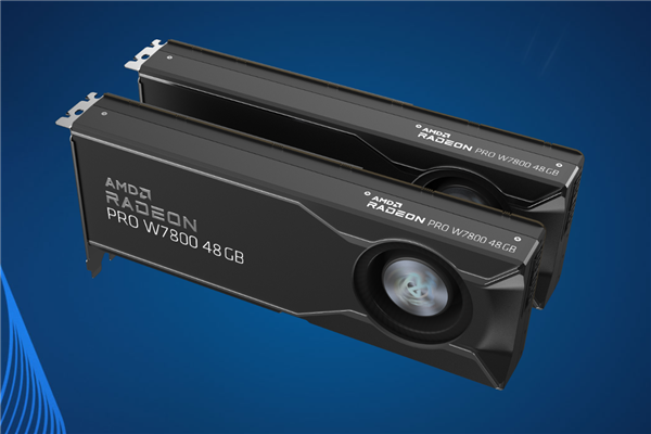AMD顯卡史上最大顯存：Radeon PRO W7800 48GB低調發布